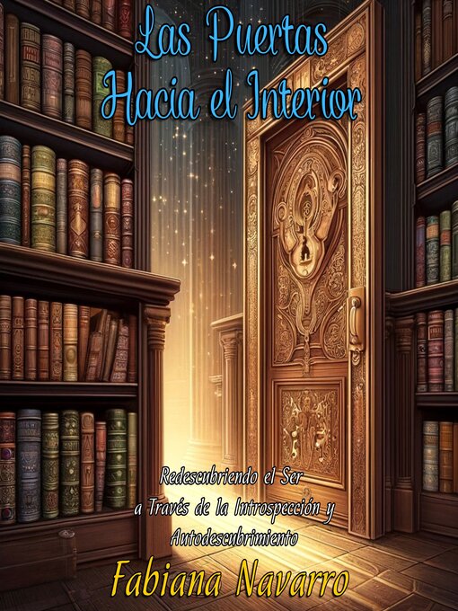 Title details for Las Puertas Hacia el Interior by Fabiana Navarro - Available